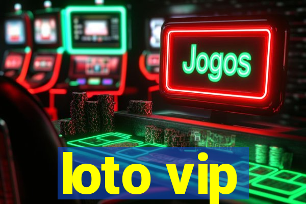 loto vip